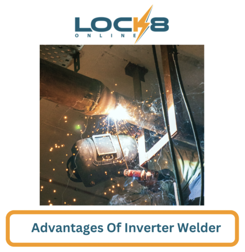 6 Advantages Of Inverter Welders