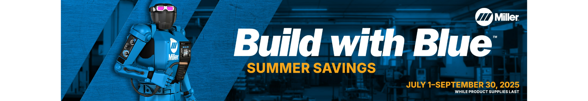 Build with Blue Miller Jul - Sept 2025