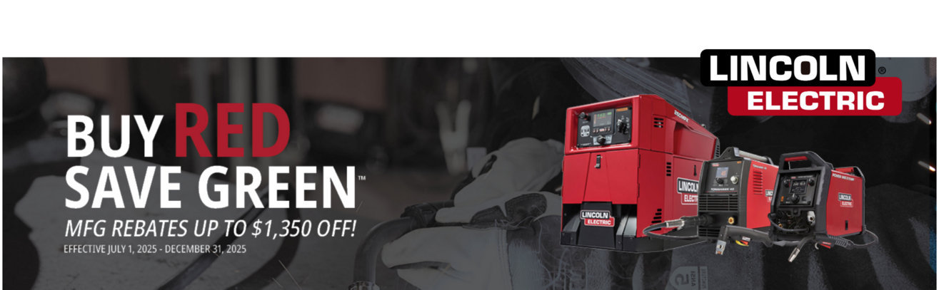 Buy Red Save Green - Lincoln Electric - Jul-Dec 2025