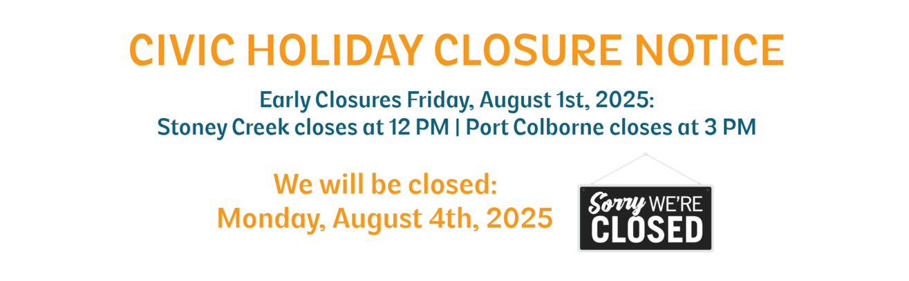 Closure Notice Civic Holiday Aug 2025